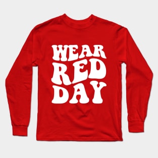 National Wear Red Day - heart disease awareness Long Sleeve T-Shirt